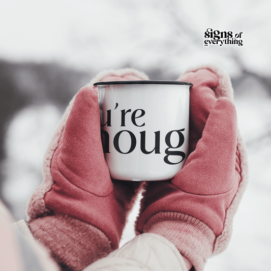 SOE Enamel Mug - You're Enough