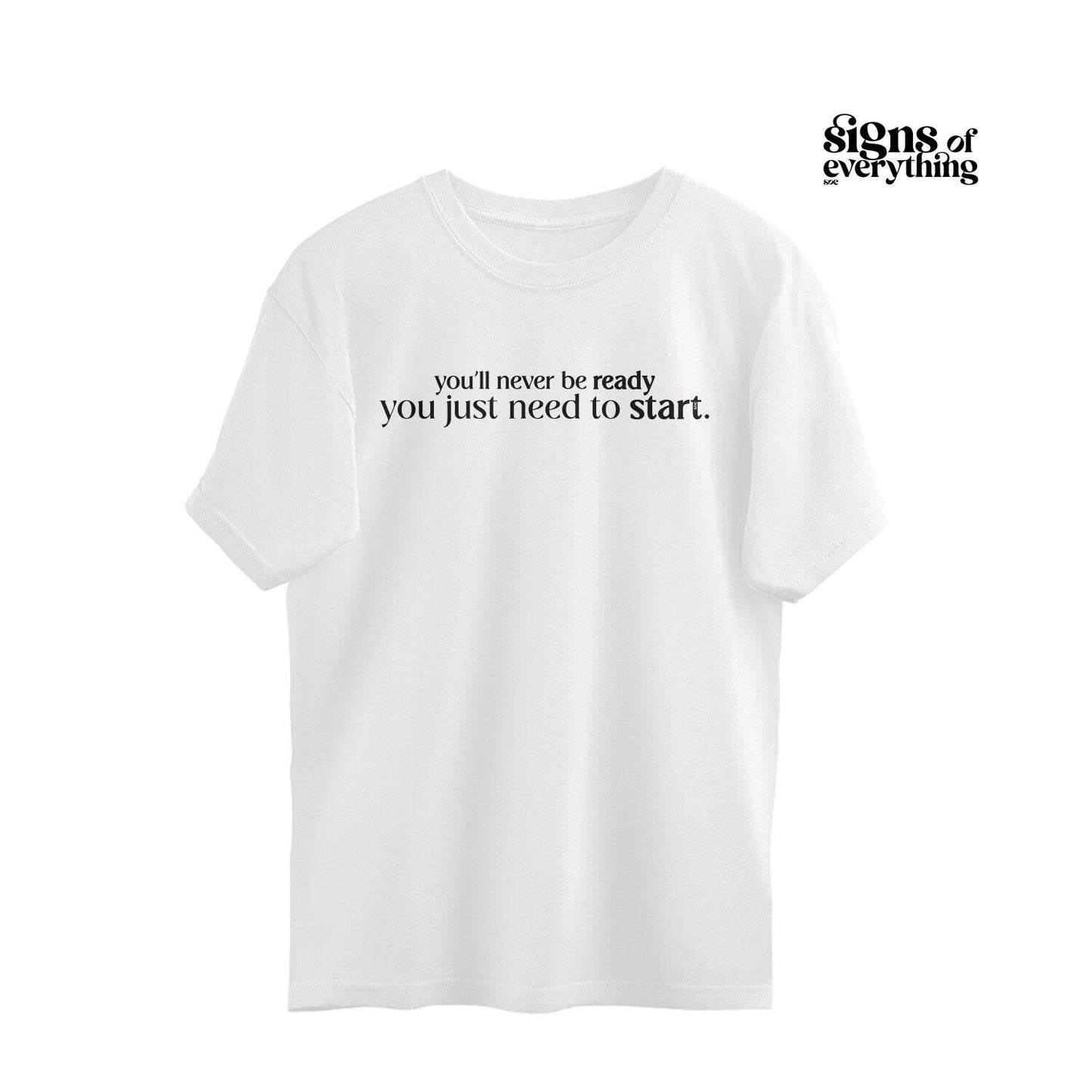 SOE Need To Start Oversized Unisex Tee