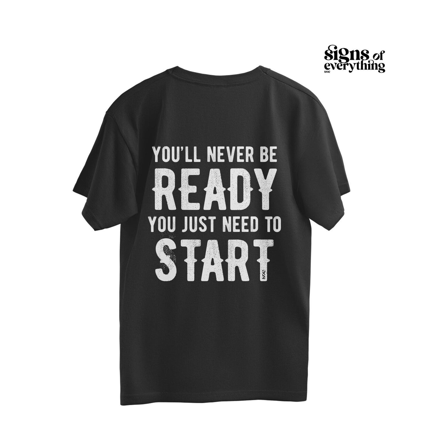 SOE Need To Start Oversized Unisex Tee