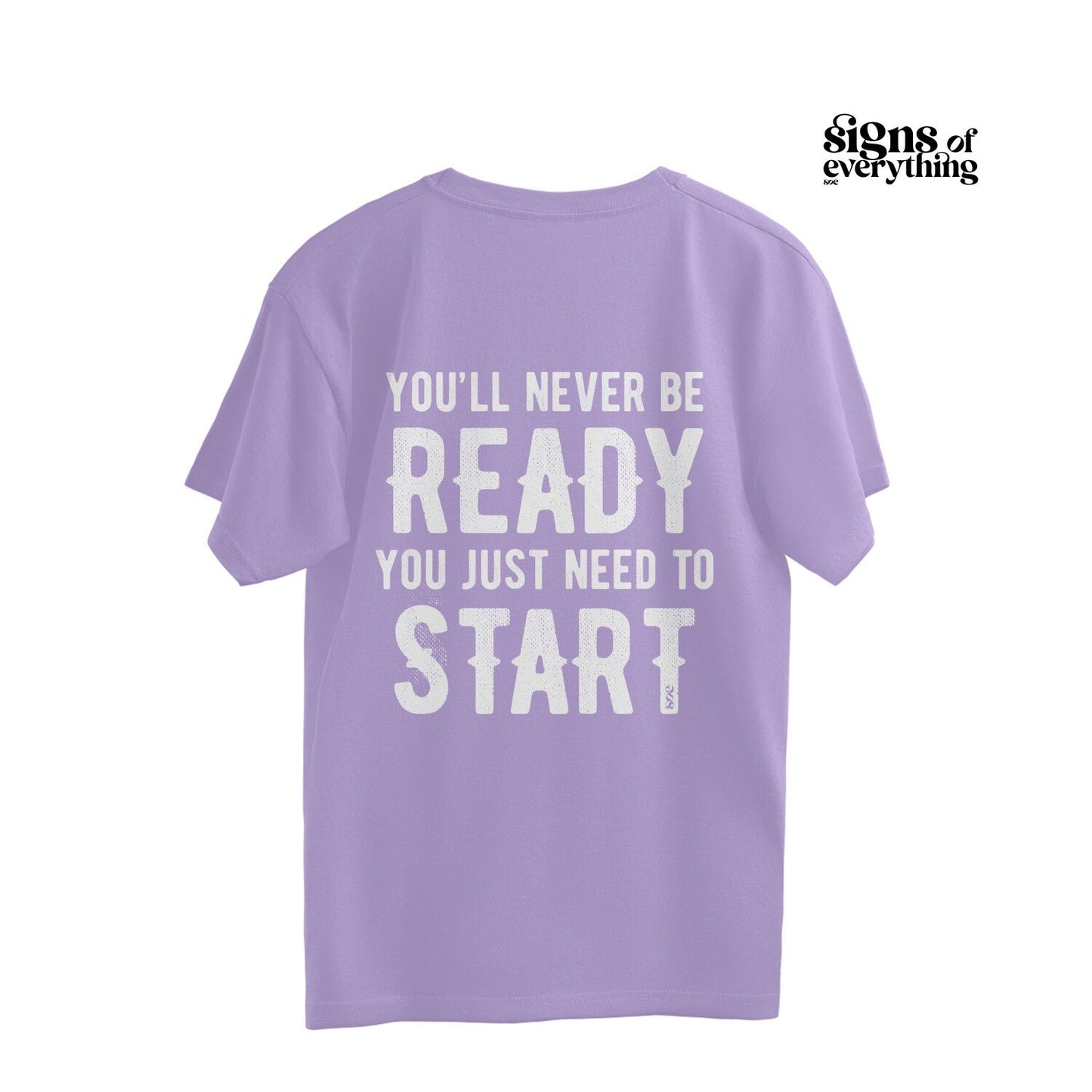 SOE Need To Start Oversized Unisex Tee