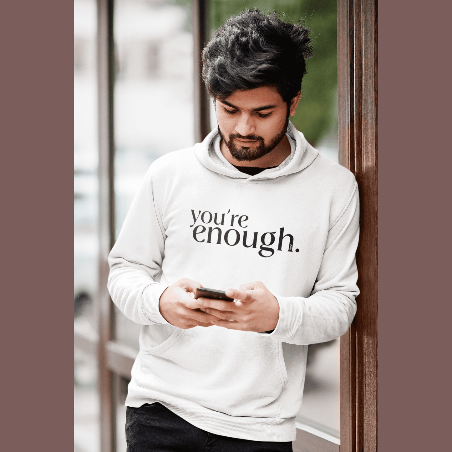 SOE You're enough Hoodie White Phone